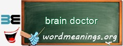 WordMeaning blackboard for brain doctor